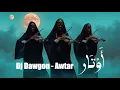 Download Lagu Dj Dawgon - Awtar أَوْتَار (Org. Mix) Deep Oriental House | Ethnic Techno | Arabic Techno | Trance MP3