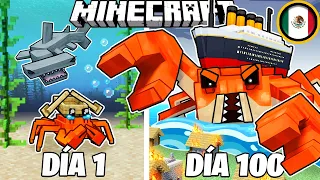 SOBREVIVÍ 100 DÍAS como CRABTANIC  en MINECRAFT HARDCORE!