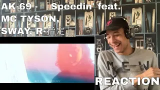 Download AK-69 - 「Speedin' feat. MC TYSON, SWAY, R-指定」(Official Video)外人リアクション MP3