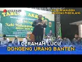 Download Lagu CERAMAH LUCU KH.BURHANUDIN KADOMAS PNDEGLANG || ISRO MI'ROJ NABI KP. PENGKOLAN