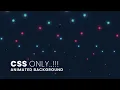 CSS Only Animated Background Effects Html CSS Animation