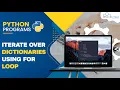 Python Program to Iterate Over Dictionaries Using For Loop Hindi