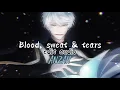 Download Lagu blood, sweat \u0026 tears - bts [edit audio]