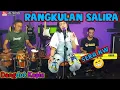 Download Lagu RANGKULAN SALIRA Pop Sunda || Versi TABLA Koplo