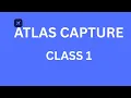ATLAS Capture How to Create an Account Step-by-Step Registration Guide
