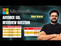Microsoft SQL Interview Question Senior Data Analyst Deepankar Pathak