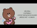 Download Lagu Alif cepmek - cepat mencintai kamu (Speed up + lyrics)