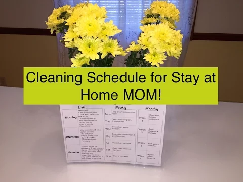 Download MP3 Cleaning Schedule for Stay at Home Moms!