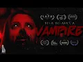 Download Lagu Bela Belara's A Vampire - A Horror-Thriller