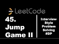 45 Jump Game 2 Dynamic Programming based solution