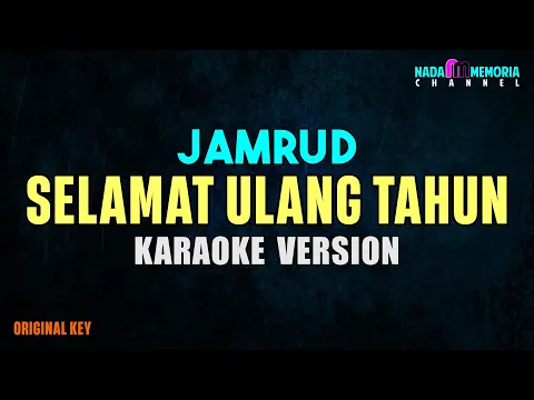 Download MP3 Jamrud - Selamat Ulang Tahun (Karaoke Version)