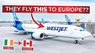 11 HOURS on Boeing 737 MAXs!? | WestJet ECONOMY CLASS from Dublin to Halifax! | BRUTALLY HONEST