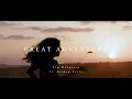 Download Lagu Great Adventure (Music Video) - Tim Halperin feat. Jordan Critz | A s h R a w A r t