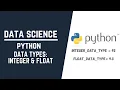 Data Science Course - Integer Float in Python
