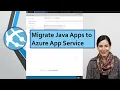 Point and Migrate Java Apps to Azure App Service Using the Migration System