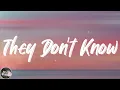 Ariana Grande - They Don't Know (Lyrics)