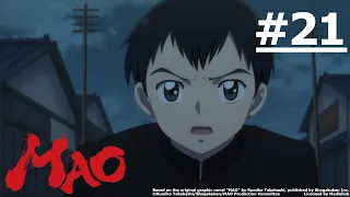 《MAO摩緒》#21 (繁中字幕 | 日語原聲)【Ani-One Asia】