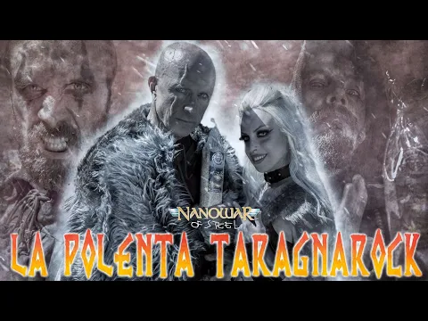 Nanowar Of Steel - La Polenta Taragnarock (officiell video) feat. Giorgio Mastrota