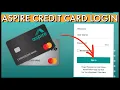How to Login Aspire Credit Card Account Online 2023
