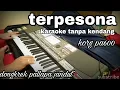 Download Lagu Terpesona aku terpesona karaoke tanpa kendang korg pa600