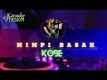 Download Lagu Mimpi Basah - Kobe (Original Karaoke Version)