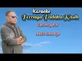 Download Lagu KARAOKE || PERCAYA PADAKU KASIH || Cipt: Jerry BTN.