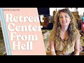Retreat Centers A Cautionary Tale DoubleBlind