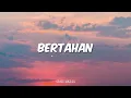Five Minutes - Bertahan (Lirik)
