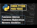 Funciones Internas Funciones Matematicas y Numeros Aleatorios Curso Python para Todos