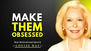 How to Make Someone Who DOESN'T VALUE You OBSESSED |LOUISE HAY BEST MOTIVATIONAL SPEECH.