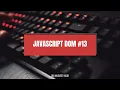 JavaScript DOM HTML CSS and JavaScript