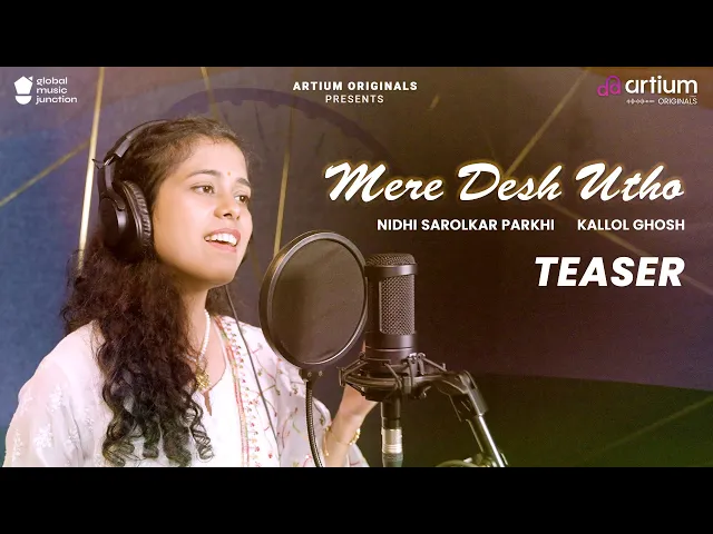 Mere Desh Utho by Nidhi Sarolkar (music video)