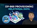 DP-900 Provisioning Relational Data on Azure Azure Data Fundamentals