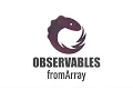 Observables fromArray