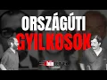 Lagu BŰNtények podcastOrszágúti gyilkosok