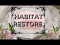 Habitat Restore Walkthrough