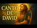 Lagu CANTO DE DAVID — La Voz del Alma que Alaba a Dios