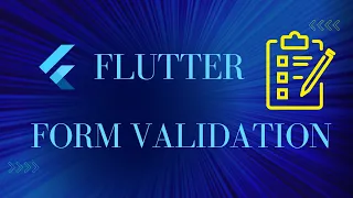 Flutter Form Validation Tutorial How to Validate Forms in Flutter