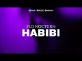 Download Lagu Flo Nocturn - Habibi💜 | Official Track