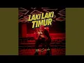 Lagu LAKI LAKI TIMUR