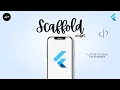 Flutter Widget Tutorial Scaffold Widget for Beginners Flutter Tutorial Dart Flutter App