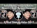 Download Lagu DJ FUNKOT KEMBALI LAH CINTA HATI INI MEMINTA ( FUNKOT RINDU MENGUSIK KENANGAN) VIRAL TIKTOK 2024 !!