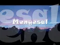 Menyesal - Sixth Sense ~Lirik~