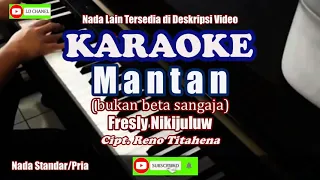 Download MANTAN Karaoke||Fresly Nikijuluw//Cipt. Reno Titahena MP3