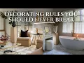 10 Interior Design Rules You Should Never Break Decorating 101