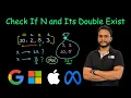 Check If N and Its Double Exist Leetcode 1346