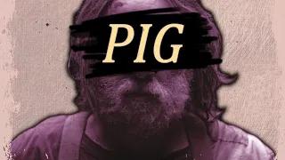 what makes pig 2021 a masterpiece