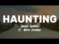 Download Lagu Shanna Shannon ft. Stevan pasaribu - Haunting (lyrics video)