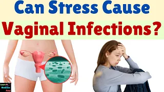 هل يمكن أن يسبب التوتر التهابات مهبلية 