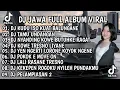 Lagu DJ JAWA FULL ALBUM VIRAL TIKTOK MENGKANE | DJ KUDU ISO KUAT BALUNGANE X TAMU UNDANGAN X ROPANG VIRAL